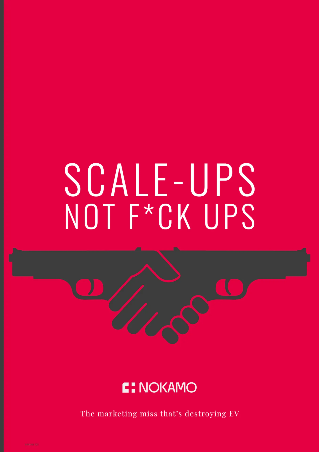 Scale Ups Not F*ck Ups strategic monograph cover by NOKAMO